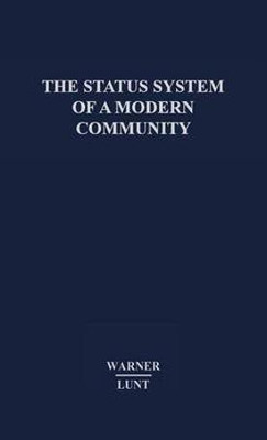 The Status System of a Modern Community.(English, Hardcover, unknown)