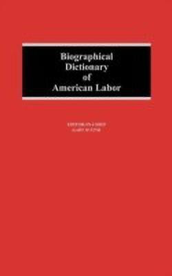 Biographical Dictionary of American Labor(English, Hardcover, Fink Gary M.)