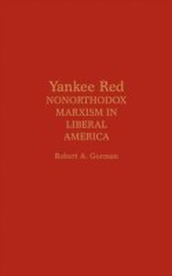 Yankee Red(English, Hardcover, Gorman Robert A.)