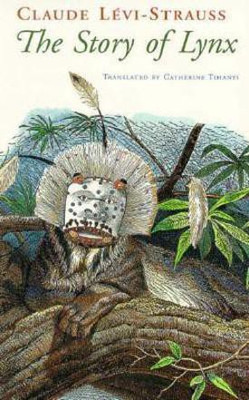 The Story of Lynx(English, Paperback, Levi-Strauss Claude)