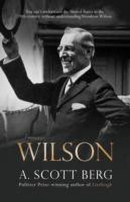 Wilson(English, Hardcover, Berg A. Scott)