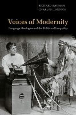 Voices of Modernity(English, Paperback, Bauman Richard)