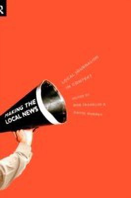 Local Journalism and Local Media(English, Hardcover, unknown)