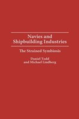 Navies and Shipbuilding Industries(English, Hardcover, Lindberg Michael)