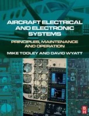 Aircraft Electrical and Electronic Systems(English, Paperback, Wyatt David)