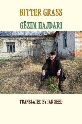 Bitter Grass(English, Paperback, Hajdari Gezim)