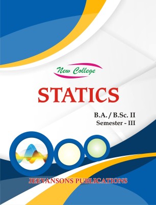 New College Statics For B.A./B.Sc. II (3rd Semester)(English, Paperback, Rajpal Sangwan, Dr. Inderjit Singh, Gurvinder Kaur, Suraj Bhan Malik)