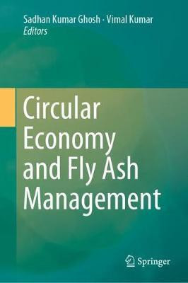 Circular Economy and Fly Ash Management(English, Hardcover, unknown)