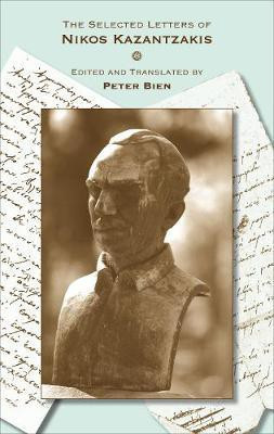 The Selected Letters of Nikos Kazantzakis(English, Paperback, Kazantzakis Nikos)