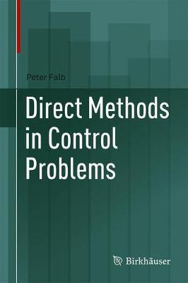 Direct Methods in Control Problems(English, Hardcover, Falb Peter)