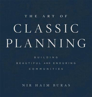 The Art of Classic Planning(English, Hardcover, Buras Nir Haim)