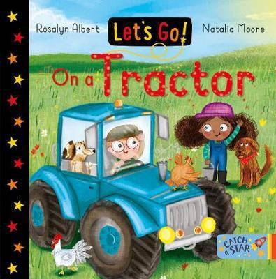 Let's Go! On a Tractor(English, Board book, Albert Rosalyn)
