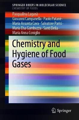 Chemistry and Hygiene of Food Gases(English, Paperback, Lagana Pasqualina)