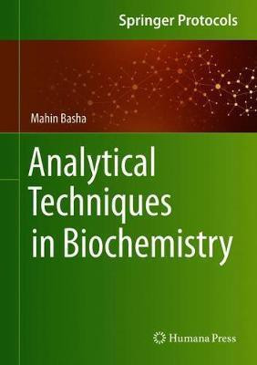 Analytical Techniques in Biochemistry(English, Hardcover, Basha Mahin)