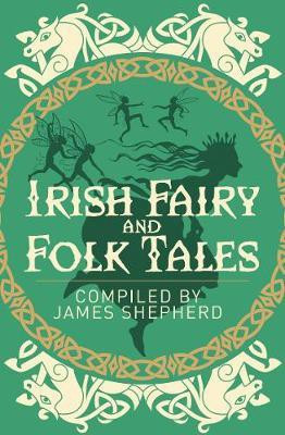 Irish Fairy and Folk Tales(English, Paperback, Stephens James)