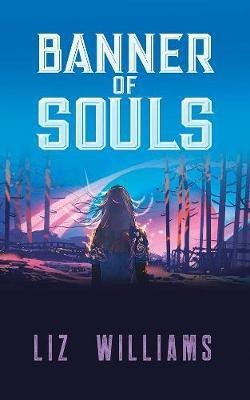 Banner of Souls(English, Paperback, Williams Liz)