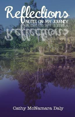 Reflections(English, Paperback, Daly Cathy McNamara)