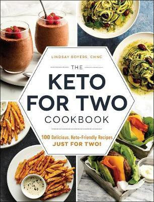 The Keto for Two Cookbook(English, Paperback, Boyers Lindsay)