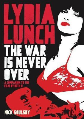 Lydia Lunch(English, Paperback, Soulsby Nick)
