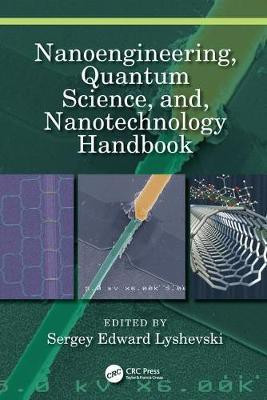 Nanoengineering, Quantum Science, and, Nanotechnology Handbook(English, Hardcover, unknown)