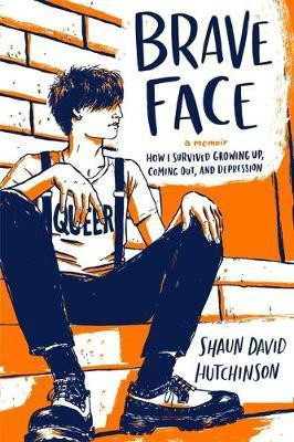 Brave Face(English, Paperback, Hutchinson Shaun David)