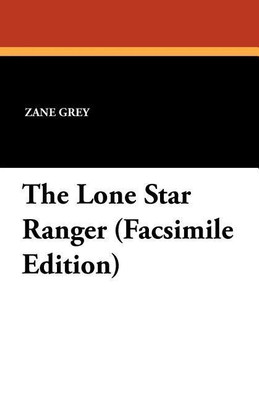 The Lone Star Ranger(English, Paperback, Grey Zane)
