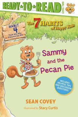 Sammy and the Pecan Pie: Volume 4(English, Paperback, Covey Sean)