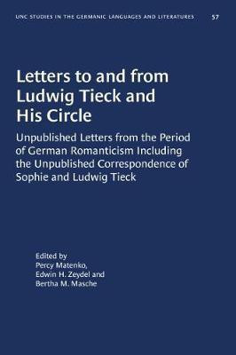 Letters to and from Ludwig Tieck and His Circle(English, Paperback, unknown)
