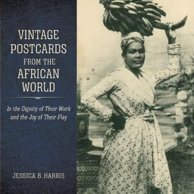 Vintage Postcards from the African World(English, Hardcover, Harris Jessica B.)