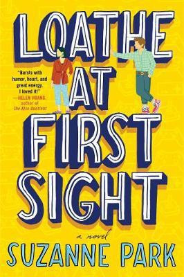 Loathe at First Sight(English, Paperback, Park Suzanne)