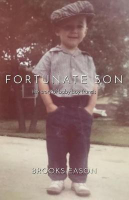 Fortunate Son(English, Paperback, Eason Brooks)