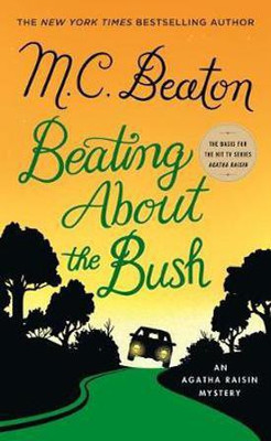Beating about the Bush(English, Paperback, Beaton M C)