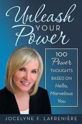 Unleash Your Power(English, Paperback, Lafreniere Jocelyne F)