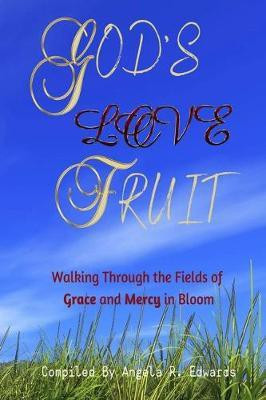 God's Love Fruit(English, Paperback, unknown)