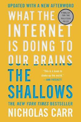 The Shallows(English, Paperback, Carr Nicholas)