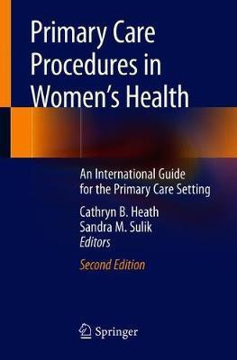 Primary Care Procedures in Women's Health(English, Paperback, unknown)
