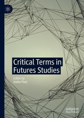 Critical Terms in Futures Studies(English, Hardcover, unknown)