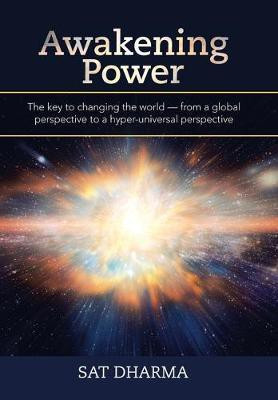 Awakening Power(English, Hardcover, Dharma Sat)