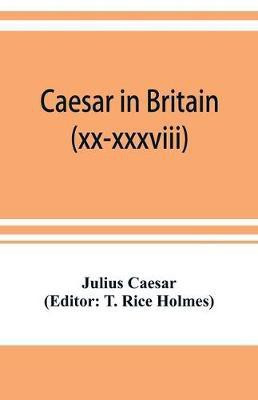 Caesar in Britain(English, Paperback, Caesar Julius)