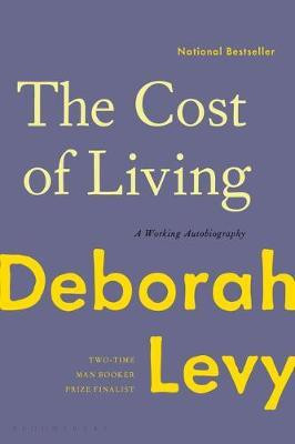 The Cost of Living(English, Paperback, Levy Deborah)