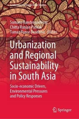 Urbanization and Regional Sustainability in South Asia(English, Hardcover, unknown)