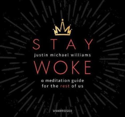 Stay Woke(English, CD-Audio, Williams Justin Michael)