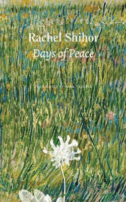 Days of Peace(English, Hardcover, Shihor Rachel)