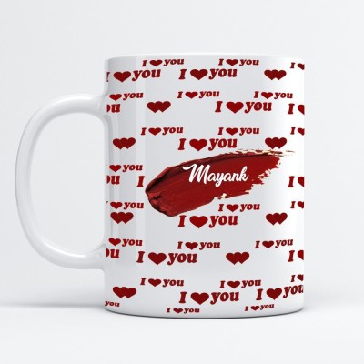 Beautum I Love You Mayank Printed White Ceramic Coffee Mug(350 ml)