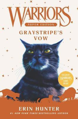 Warriors Super Edition: Graystripe's Vow(English, Electronic book text, Hunter Erin)