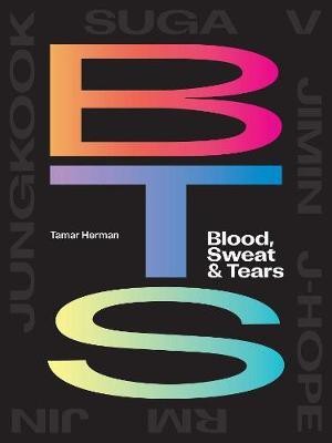 BTS: Blood, Sweat & Tears(English, Paperback, Herman Tamar)