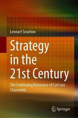 Strategy in the 21st Century(English, Hardcover, Souchon Lennart)