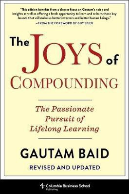The Joys of Compounding(English, Hardcover, Baid Gautam)