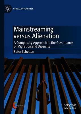 Mainstreaming versus Alienation(English, Hardcover, Scholten Peter)