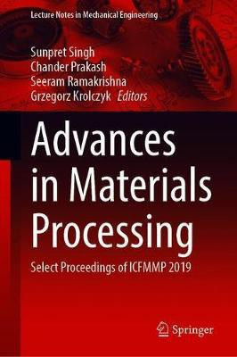 Advances in Materials Processing(English, Hardcover, unknown)